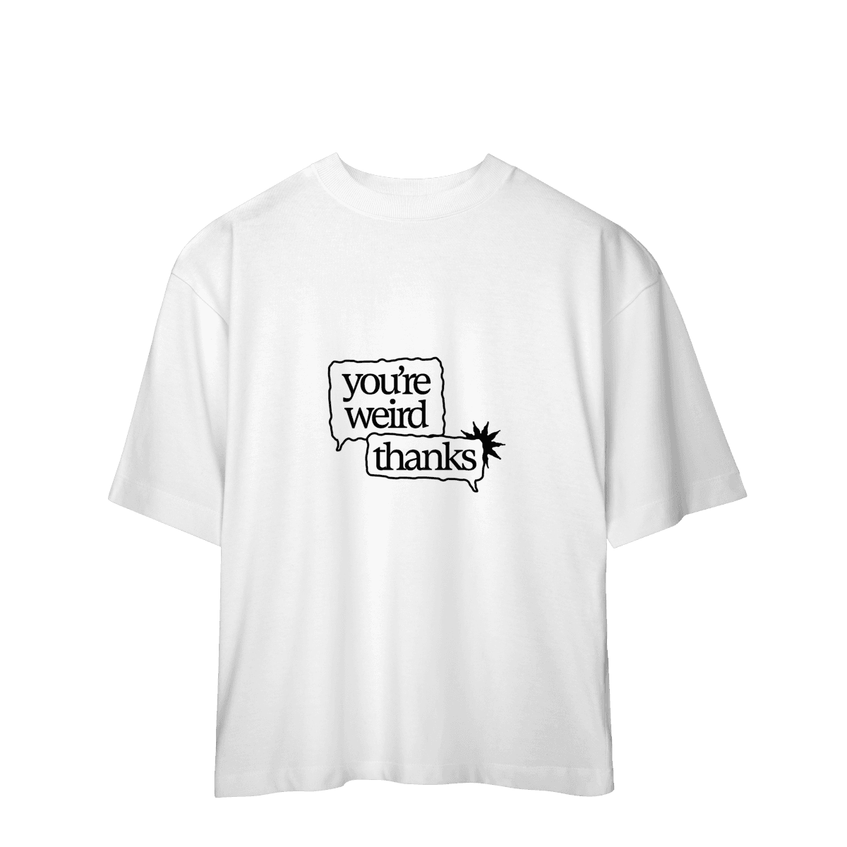 You're weird / thanks • oversized, cor Branco