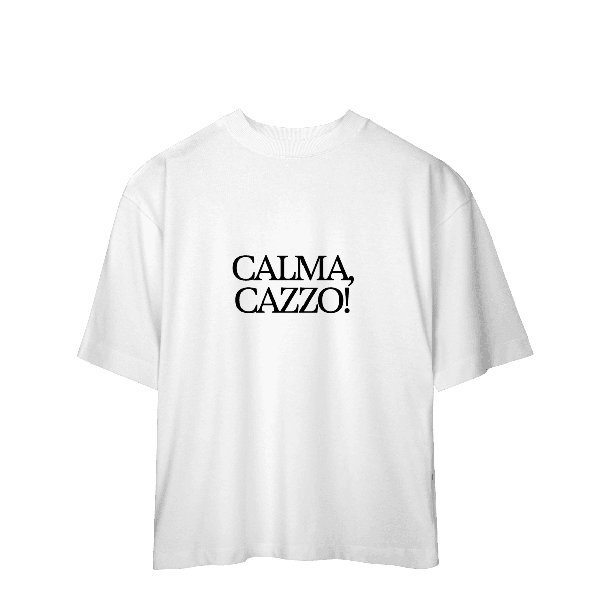 Calma, cazzo • oversized, cor Branco