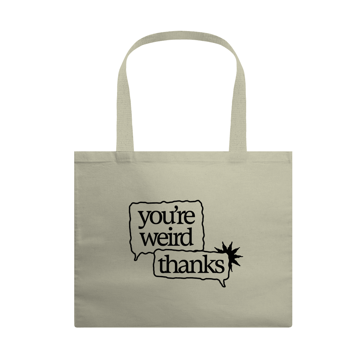 You're weird / thanks • ecobag, cor Cru