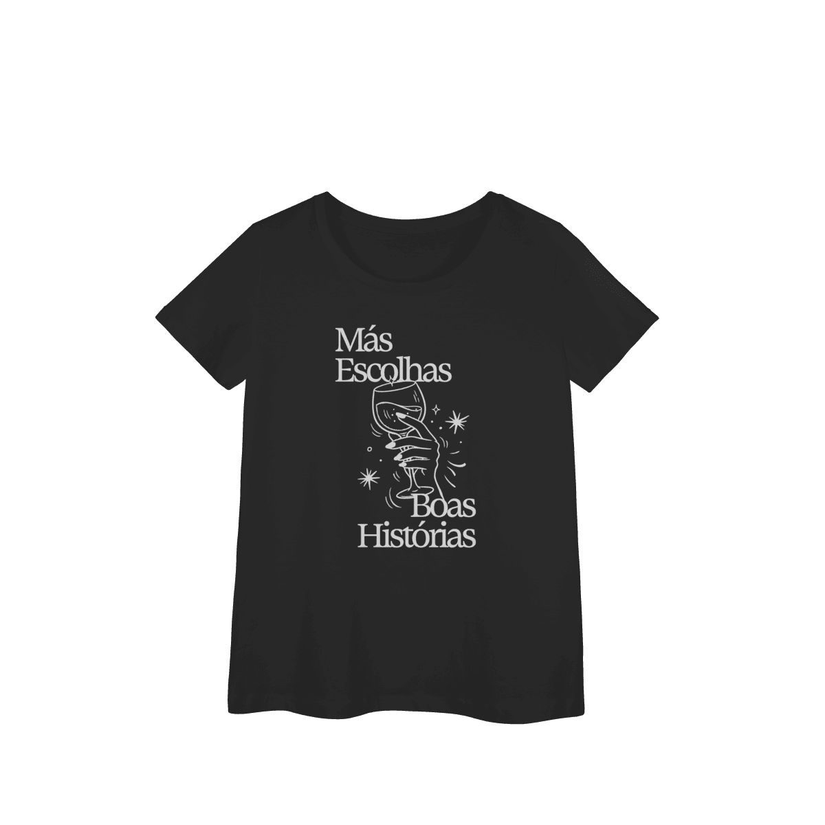 Màs escolhas, boas histórias • baby look, cor Preto