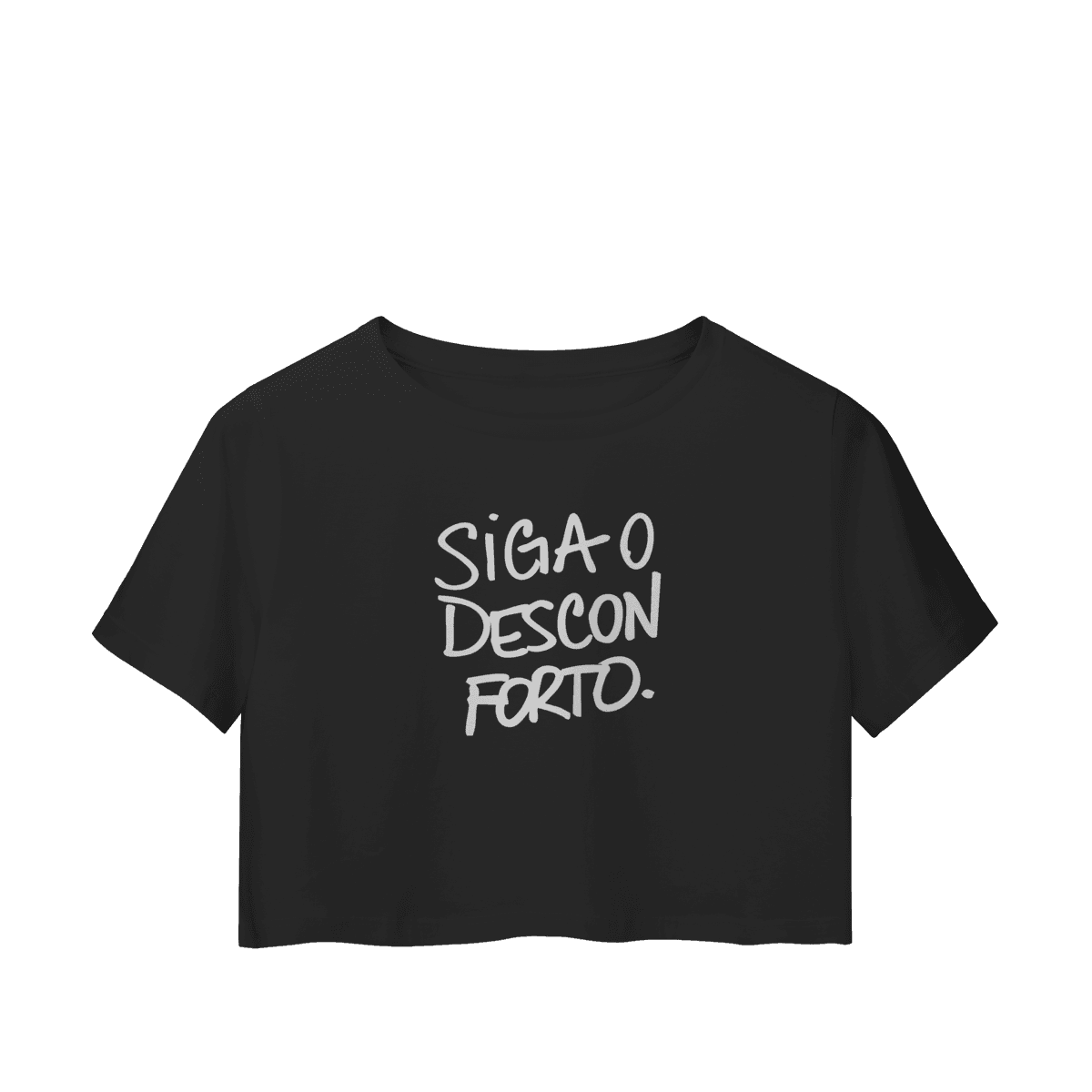 Siga o desconforto • cropped, cor Preto