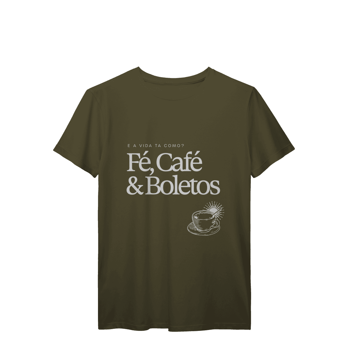 Fé, café & boletos • camiseta, cor Preto