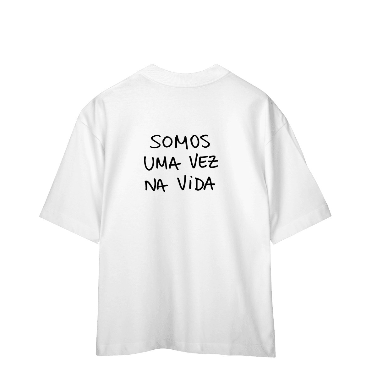 Somos uma vez na vida • oversized, cor Branco