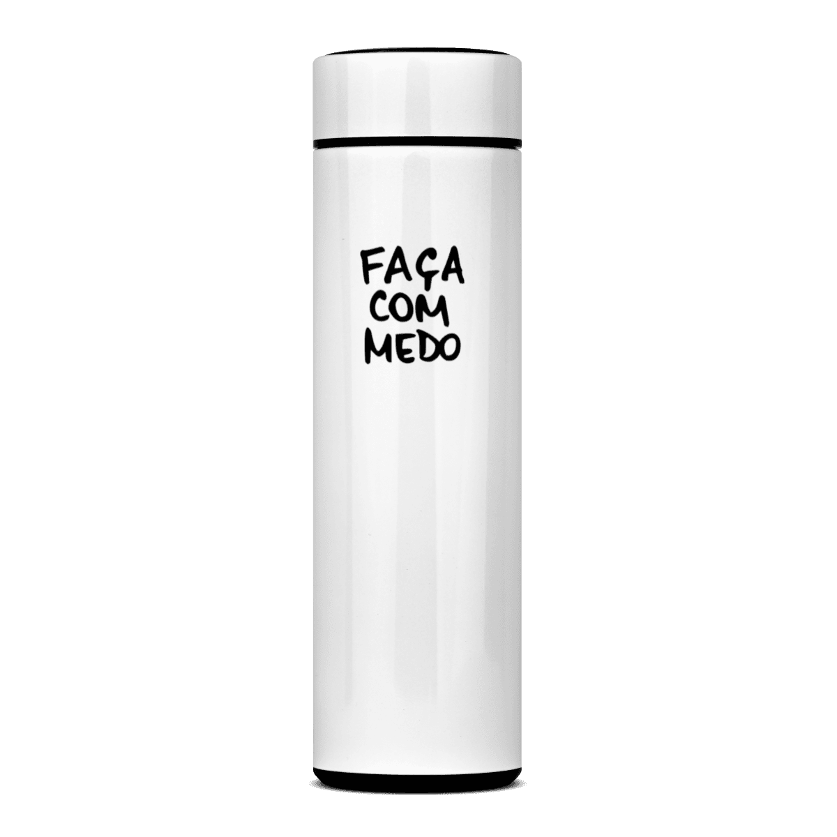 Faça com medo • garrafa