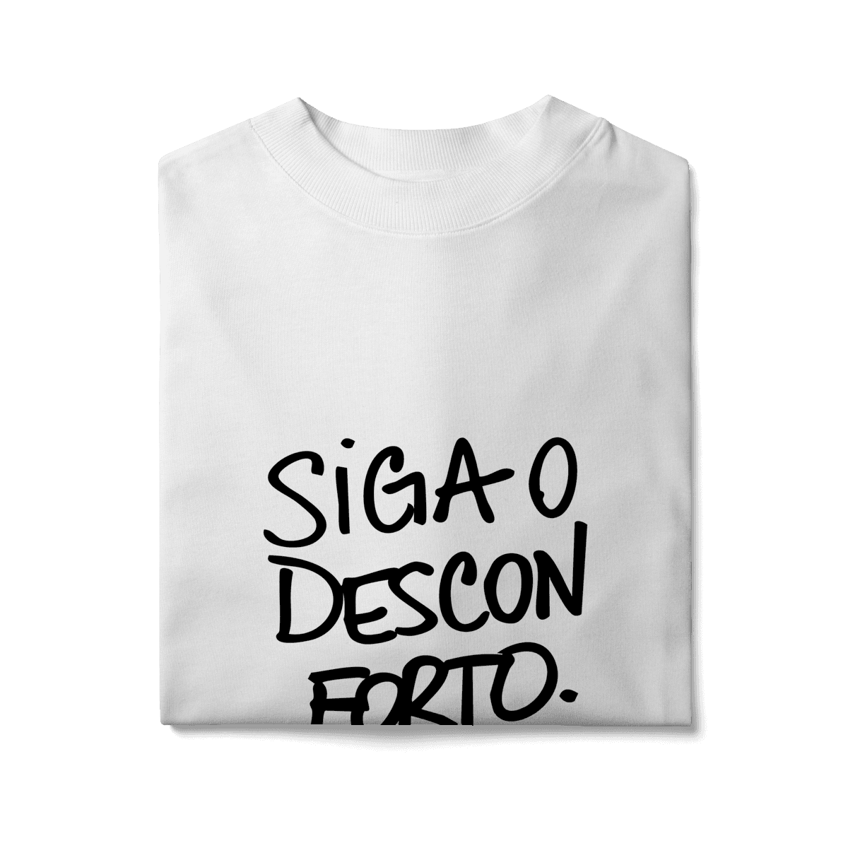 Siga o desconforto • oversized