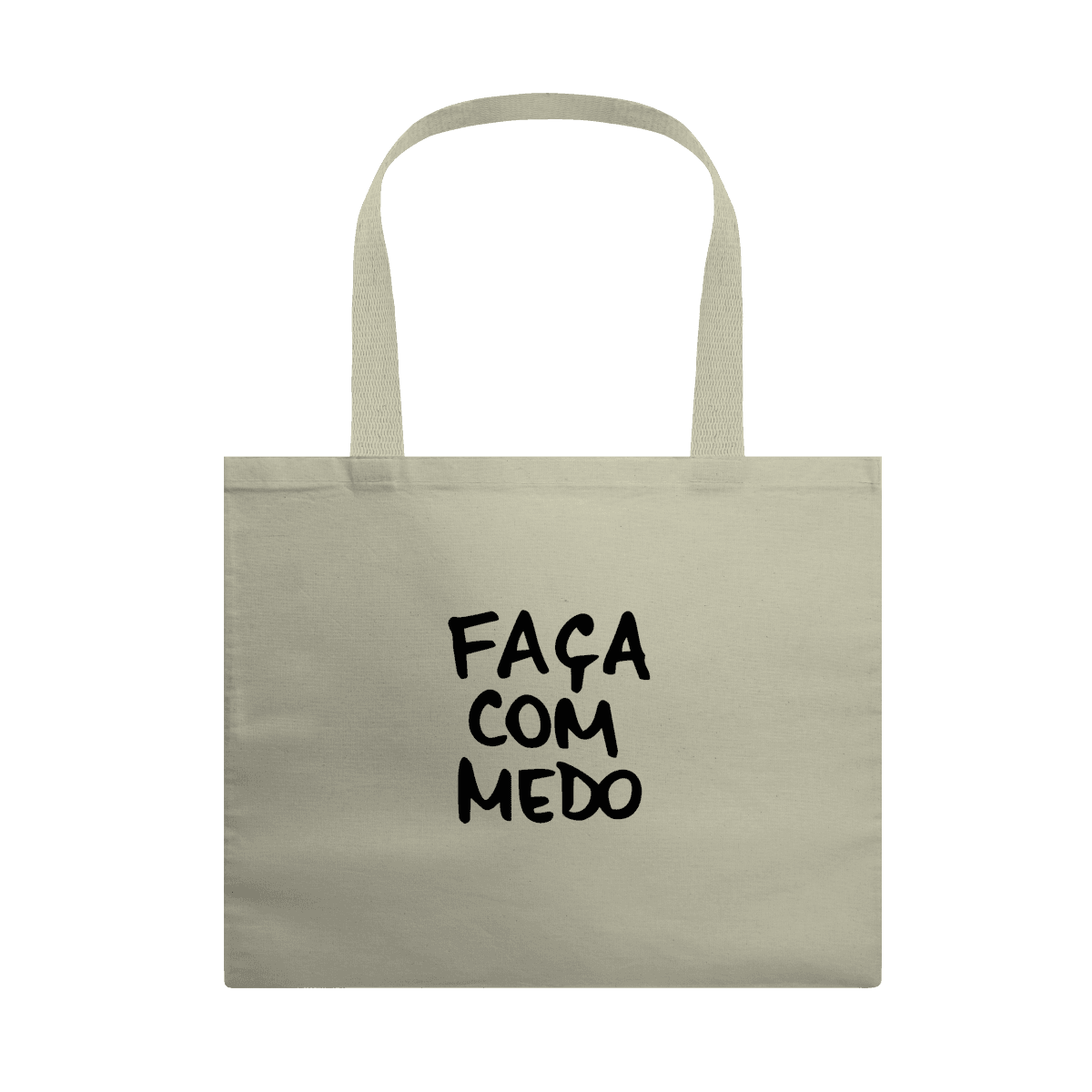 Faça com medo • ecobag